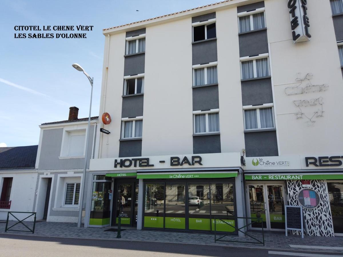 Cit'Hotel Le Chene Vert Les Sables-dʼOlonne Kültér fotó